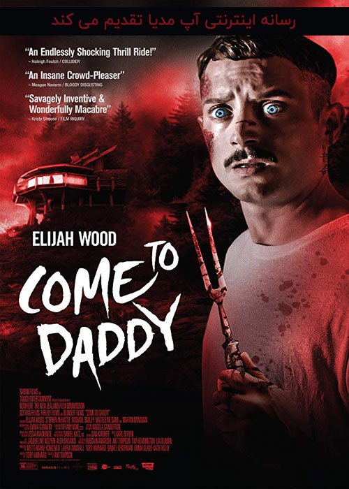 دانلود فیلم Come to Daddy 2019