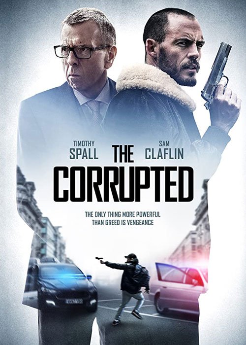 دانلود فیلم The Corrupted 2019