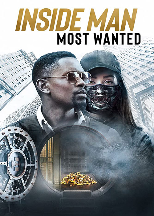 دانلود فیلم Inside Man Most Wanted 2019