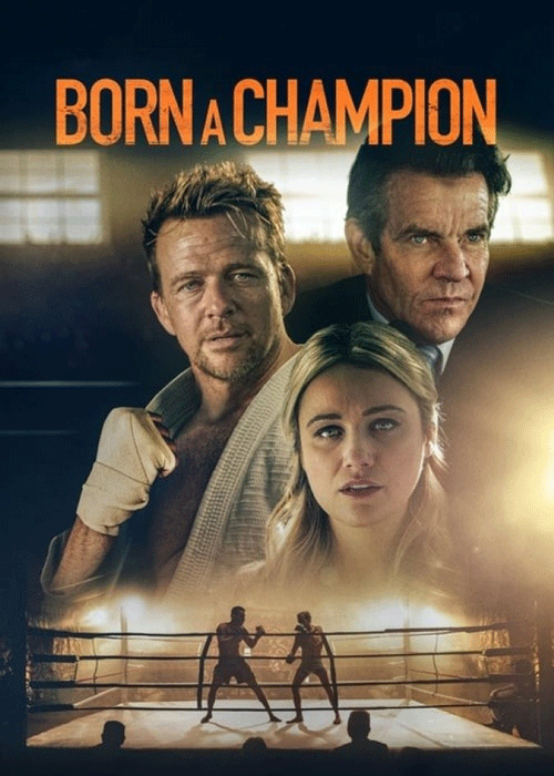 دانلود فیلم Born a Champion 2021