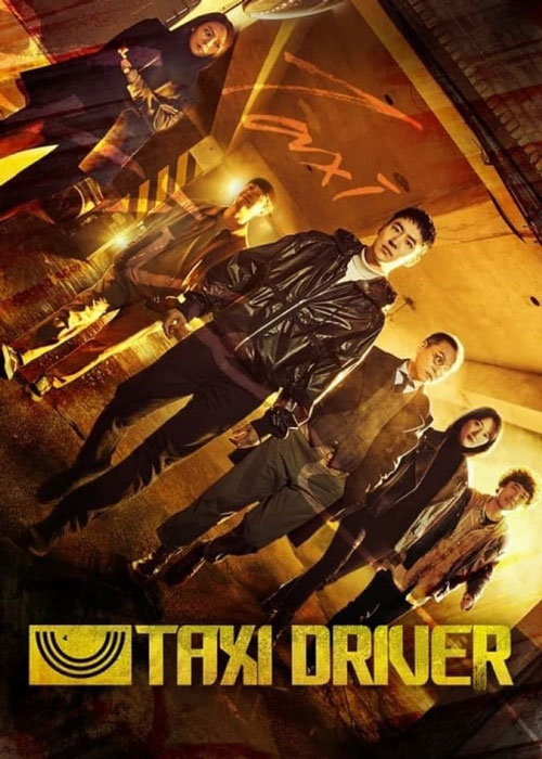 دانلود سریال Taxi Driver 2021