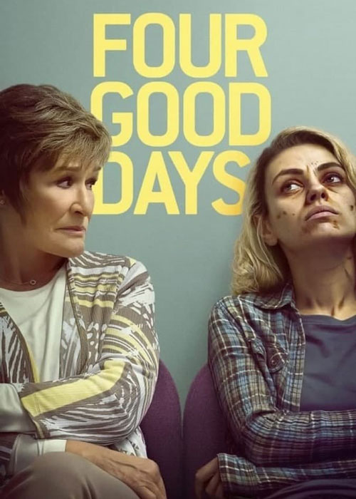 دانلود فیلم Four Good Days 2021