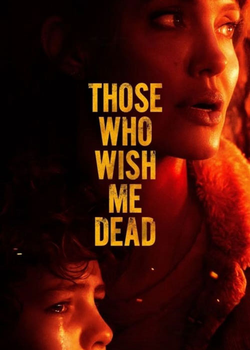 دانلود فیلم Those Who Wish Me Dead 2021