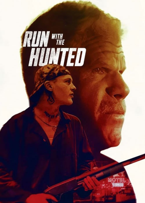 دانلود فیلم Run with the Hunted 2020