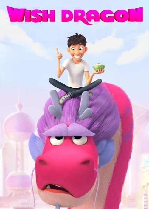 دانلود انیمیشن Wish Dragon 2021