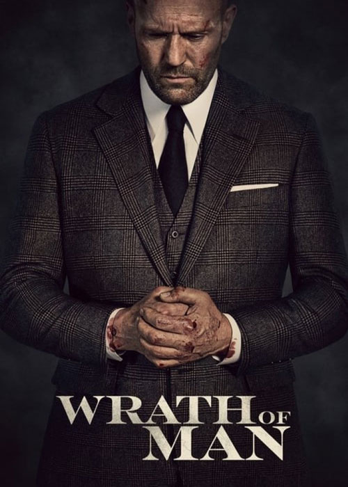 دانلود فیلم Wrath of Man 2021