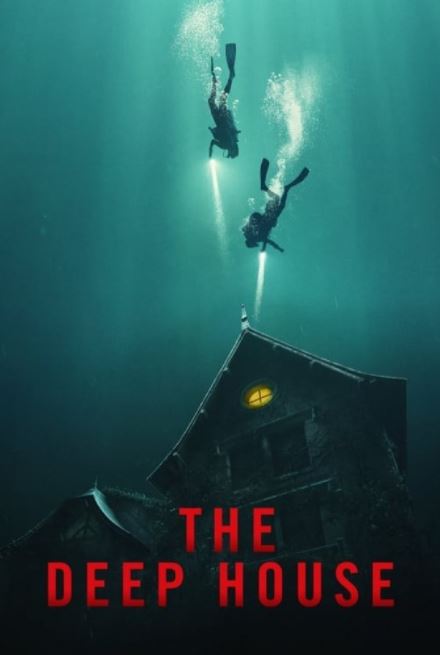 دانلود فیلم The Deep House 2021