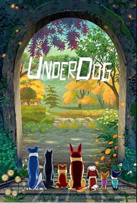 دانلود انیمیشن The Underdog 2019