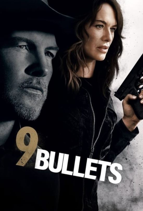 دانلود فیلم 9 Bullets 2022