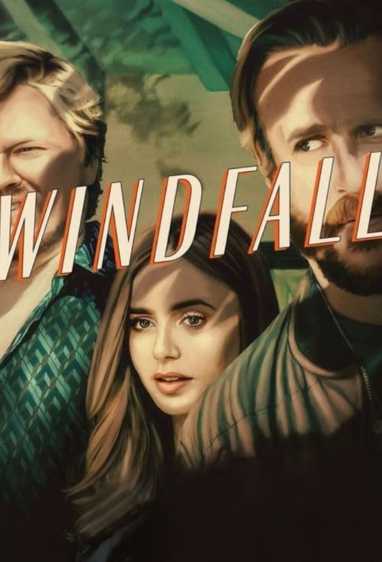 دانلود فیلم Windfall 2022