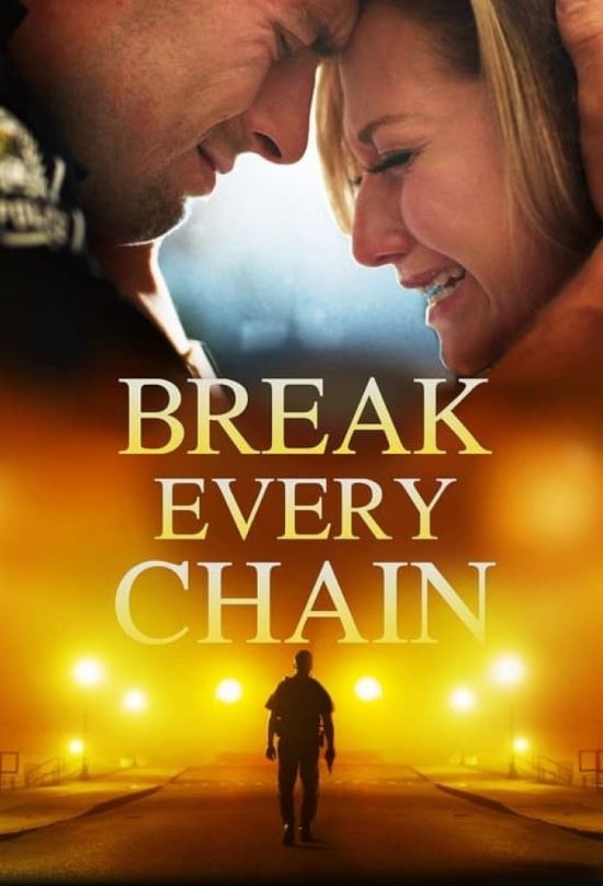 دانلود فیلم Break Every Chain 2021