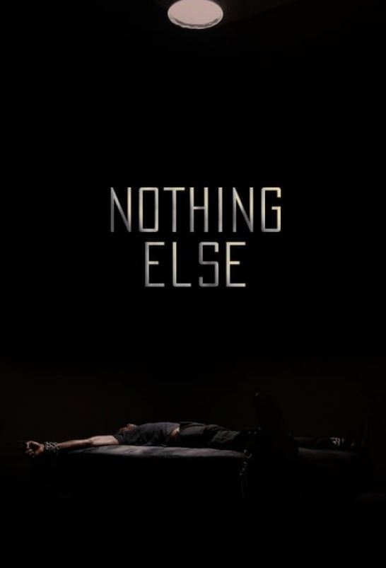 دانلود فیلم Nothing Else 2021