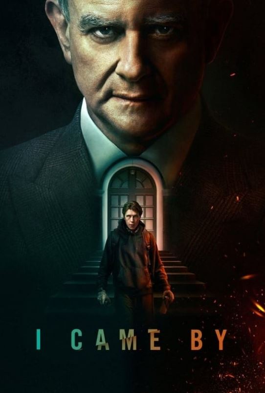 دانلود فیلم I Came By 2022