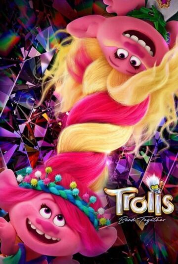 دانلود انیمیشن Trolls Band Together 2023