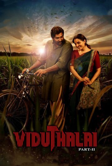 فیلم Viduthalai Part 2 2024 رهایی قسمت دوم