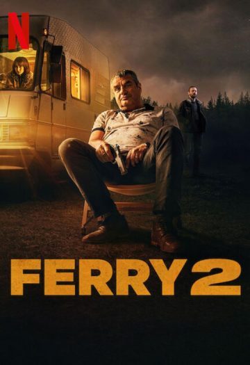 فیلم Ferry 2 2024 فری 2