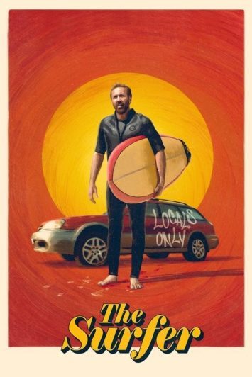 فیلم The Surfer 2024 موج سوار