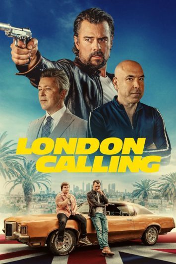 فیلم London Calling 2025 لندن فرا میخواند