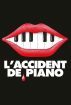 فیلم The Piano Accident 2025 حادثه پیانو